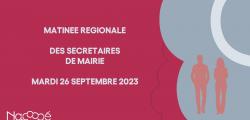Webinaire mardi 26 septembre 2023 : Matinée régionale des secrétaires de mairie